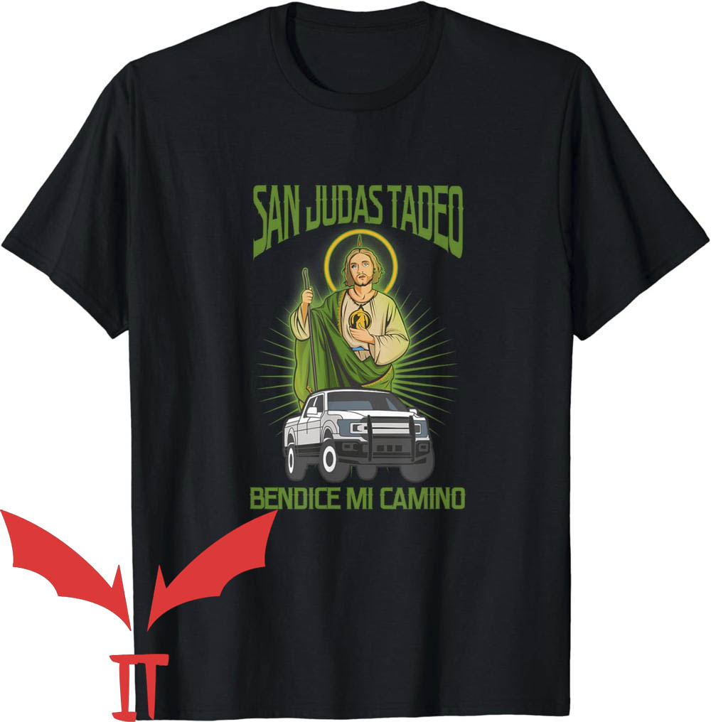San Judas T-Shirt Bendice Mi Camino San Judas T-Shirt Bendice Mi Camino