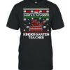 Santa’s Favorite Kindergarten Teacher Ugly Christmas Sweater T-shirt