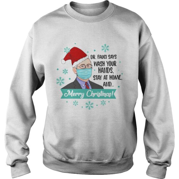 Santa DrFauci Face Mask Says Wash Your Hands Stay At Home And Merry Christmas shirt