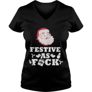 Santa Festive as Fuck Christmas sweatshirt