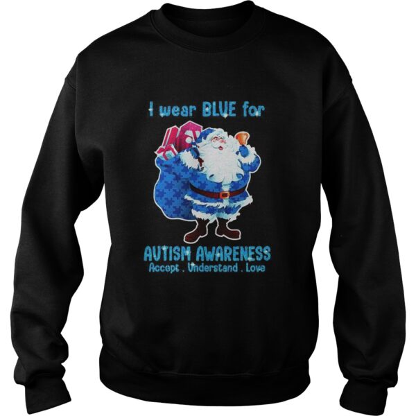 Santa Wear Bive For Autism Awareness Accept Understand Love shirt