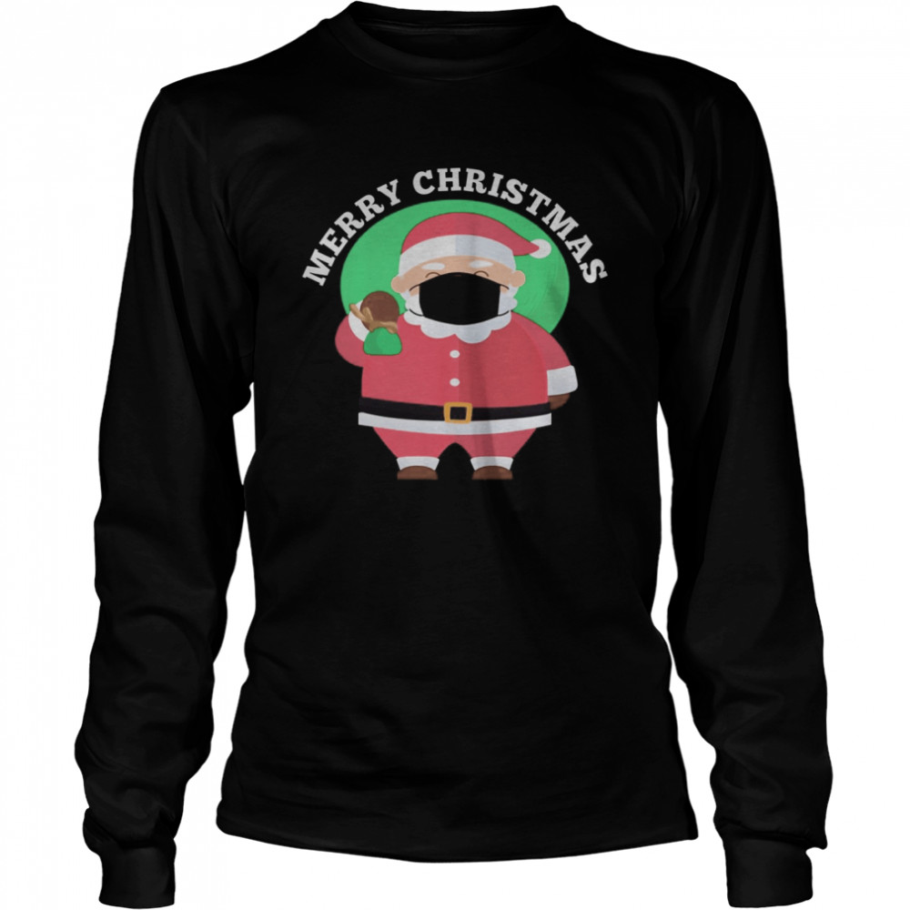 Santa Wearing Mask Quarantine Christmas 2020 shirt Santa Wearing Mask Quarantine Christmas 2020 shirt