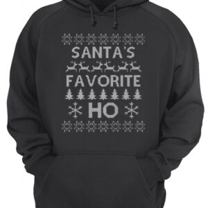 Santas Favorite Ho Funny Ugly Christmas shirt 3
