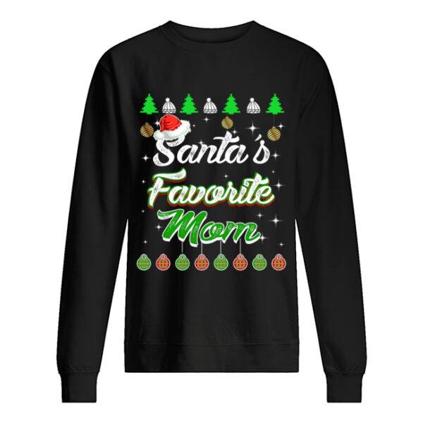 Santa’s Favorite Mom Awesome Christmas T-Shirt