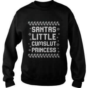 Santas Little Cumslut Princess shirt 3
