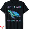 Save The Turtles T-Shirt Just Who Loves Turtles T-Shirt