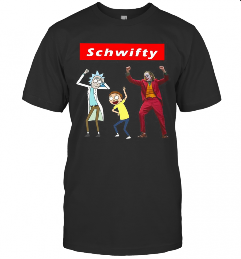 Schwifty Joker Rick And Morty Jump T-Shirt Schwifty Joker Rick And Morty Jump T-Shirt
