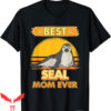 Sea Dog T-Shirt Best Seal Mom Ever Mother’s Day Trendy