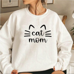 Simply the cat mom sweatshirt!
