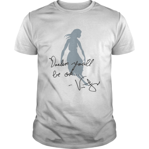 Sky Girl Darling Youll Be Ok Shirt
