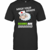 Sleep Nurse Wash Your Hands Germs Are Baaaaaad T-Shirt