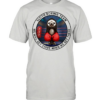 Sloth Boxing Team We Will Get There When We Get There shirt