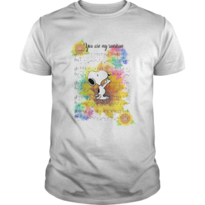 Snoopy And Sunflower You Are My Sunshine shirt