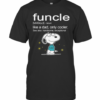 Snoopy Funcle Noun Like A Dad Only Cooler See Also Handsome Exceptional Joe Cool T-Shirt