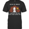 Snoopy Give Me The Strength To Walk Away From Stupid People Without Slapping Them T-Shirt