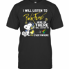 Snoopy I Will Listen To Pink Floyd Here Or There I Will Listen To Everywhere T-Shirt