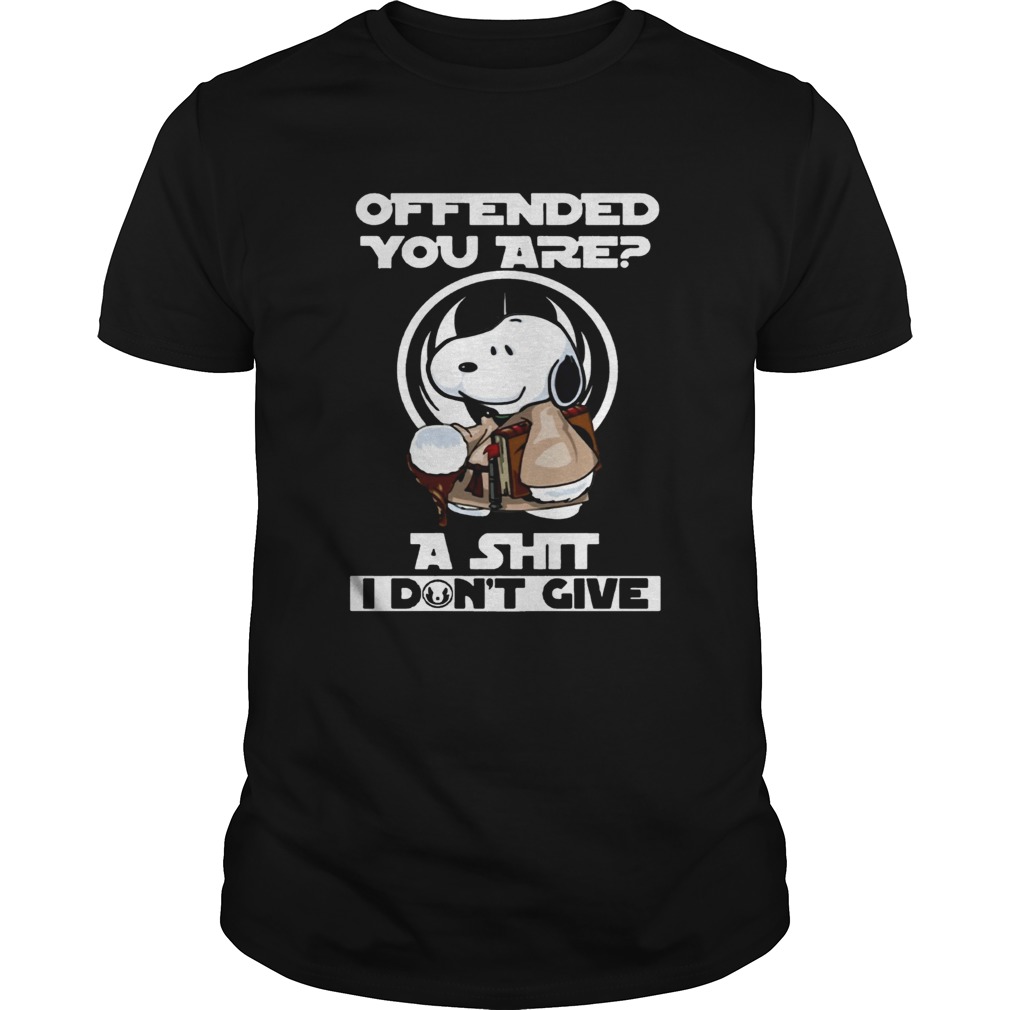 Snoopy Yoda Offended you are A shit I do not give shirt Snoopy Yoda Offended you are A shit I do not give shirt