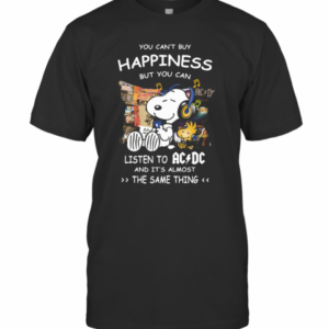 Snoopy You Can’t Buy Happiness But You Can Listen To ACDC T-Shirt
