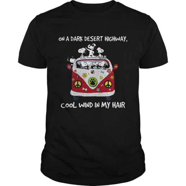 Snoopy on a dark desert highway cool wind in my hair T-shirt