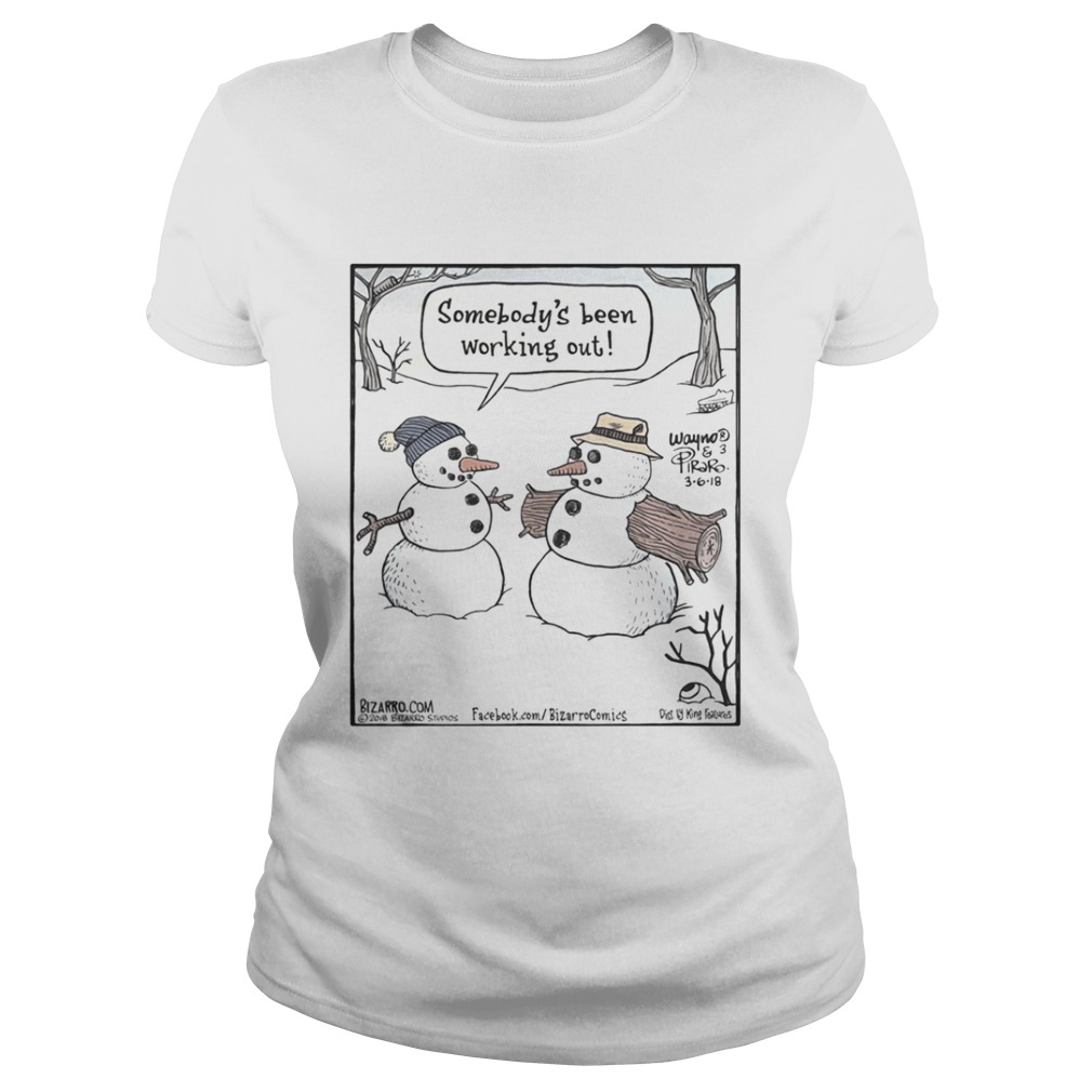 Somebodys Been Working Out Christmas Shirt Somebodys Been Working Out Christmas Shirt