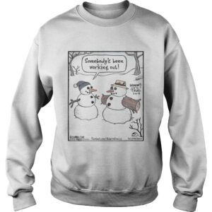 Somebodys Been Working Out Christmas Shirt 3