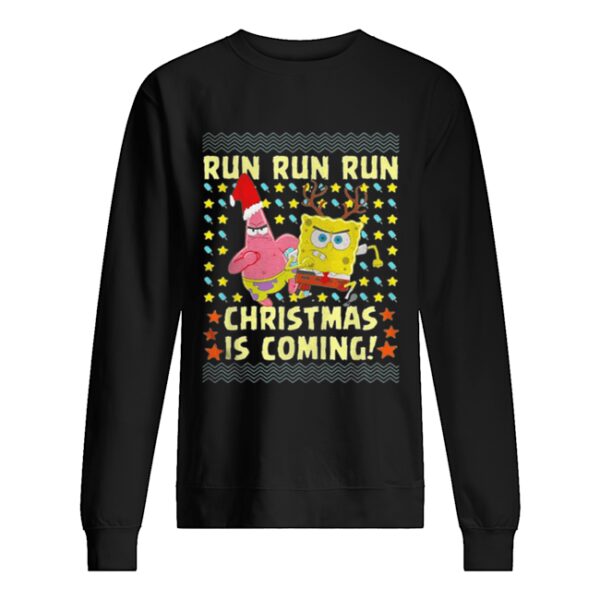 Spongebob Patrick Star Christmas is coming shirt