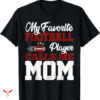 Sports Mom T-shirt American Football Player