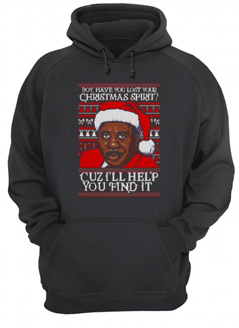 Stanley Hudson Boy have you lost Christmas spirit Cuz I’ll help you find it Christmas shirt Stanley Hudson Boy have you lost Christmas spirit Cuz I’ll help you find it Christmas shirt