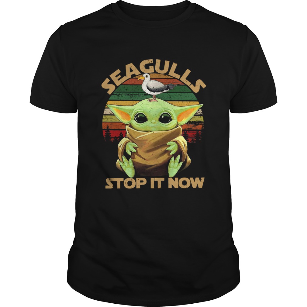 Star Wars Seagulls Baby Yoda Stop It Now shirt Star Wars Seagulls Baby Yoda Stop It Now shirt