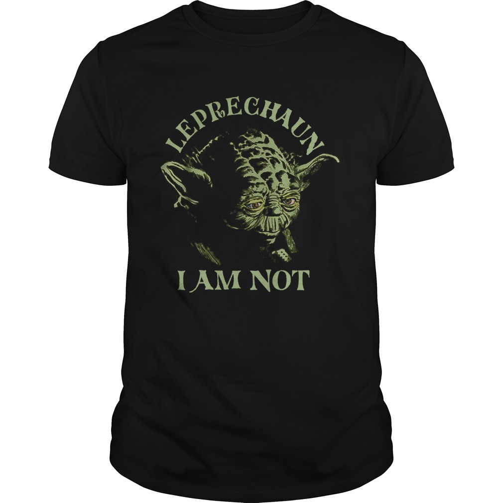 Star Wars Yoda Leprechaun I Am Not St Patricks Day shirt Star Wars Yoda Leprechaun I Am Not St Patricks Day shirt