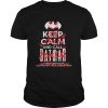 Stay Crazy Joker Keep Calm And Call Batman Shirt