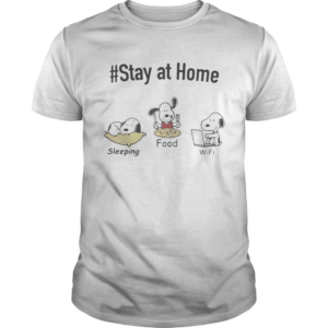 Stay at home sleeping food wifi Snoopy Covid19 shirt