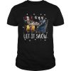 Stephen King Horror Friends Let It Snow shirt