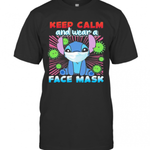 Stitch Keep Calm And Wear A Face Mask Covid 19 T-Shirt