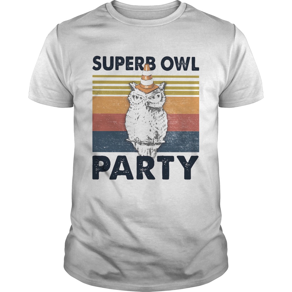 Superb Owl Party Vintage Retro shirt Superb Owl Party Vintage Retro shirt