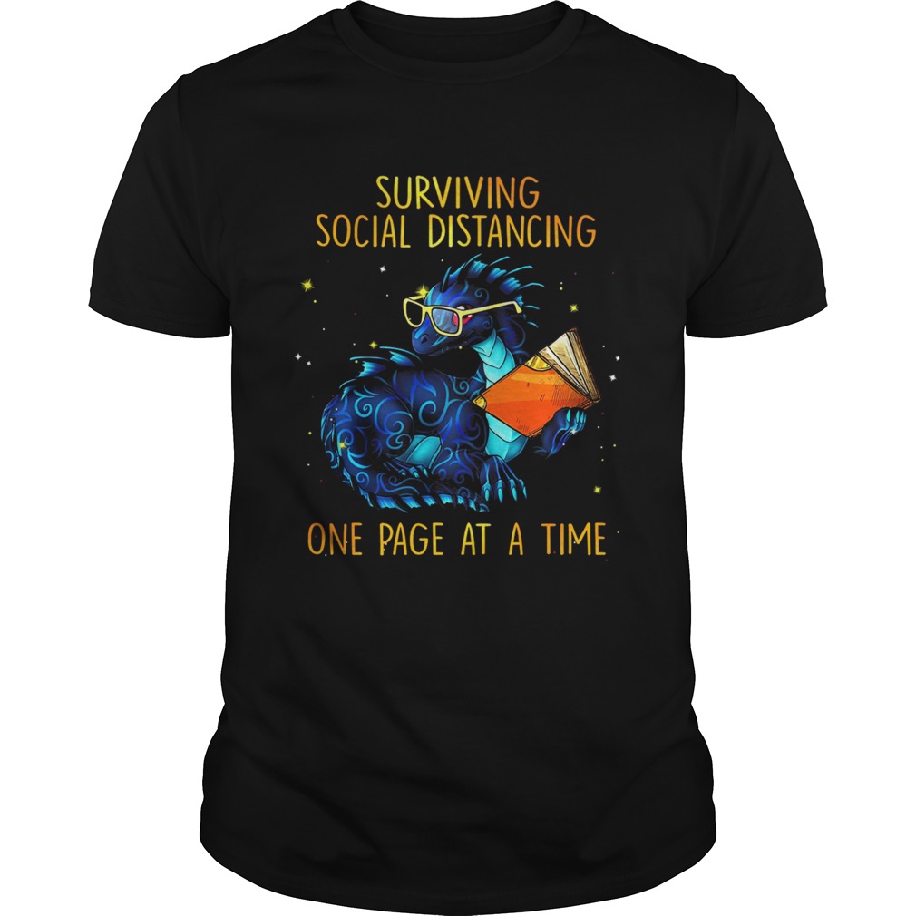 Surviving social distancing one page at a time Dragon shirt Surviving social distancing one page at a time Dragon shirt