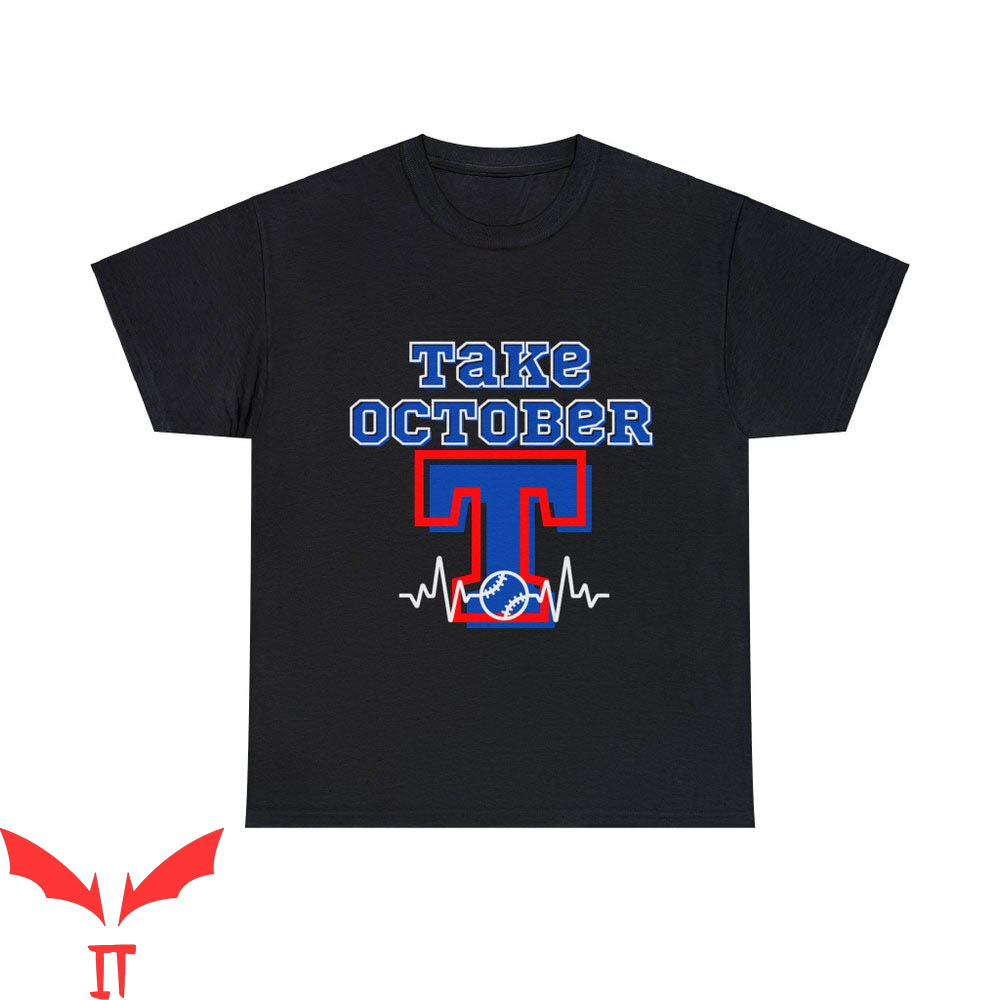 Take October T-Shirt Take October T-Shirt