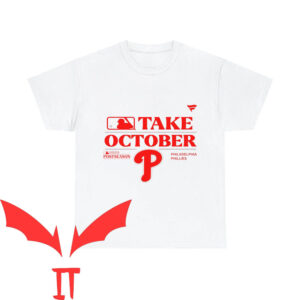 Take October T-Shirt Philadelphia Phillies 2024 Swea