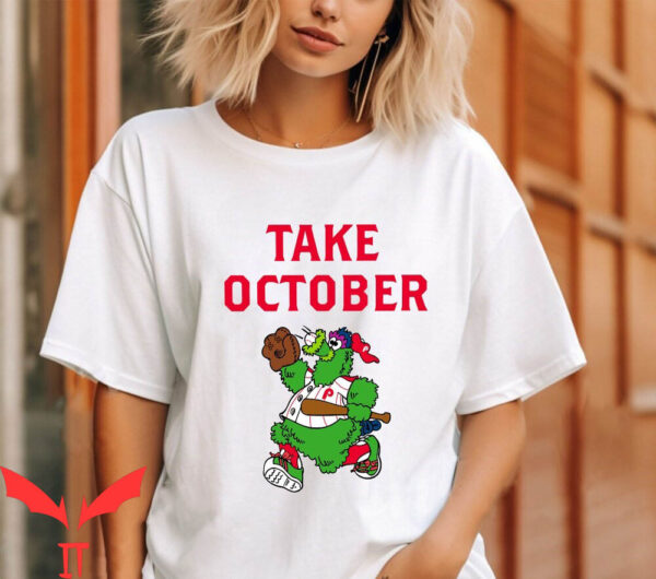 Take October T-Shirt Phillies Phanatic Christmas Sports