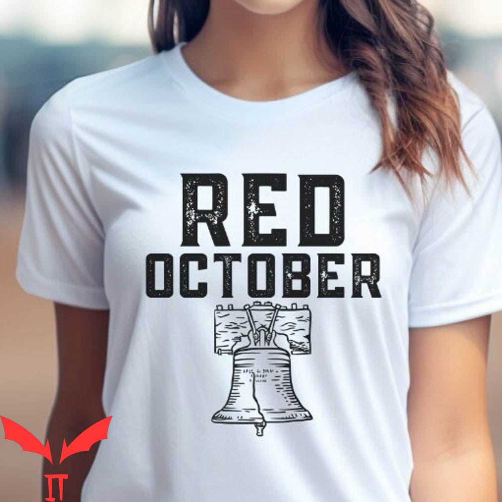 Take October T-Shirt Red October Baseball Philadelphia Take October T-Shirt Red October Baseball Philadelphia
