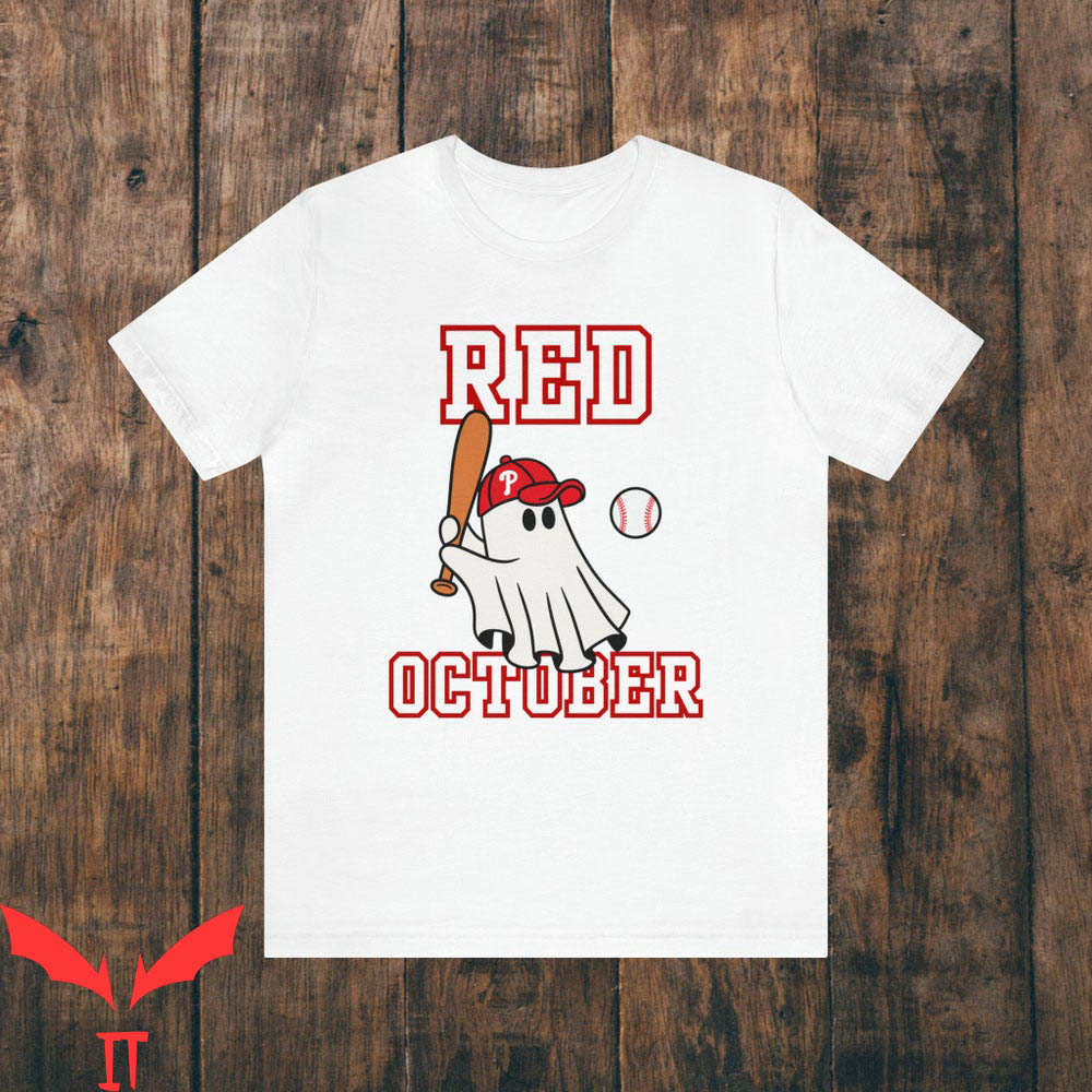 Take October T-Shirt Red October Phillies Baseball Ghost Take October T-Shirt Red October Phillies Baseball Ghost