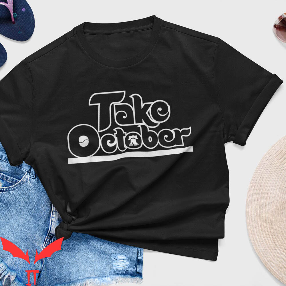 Take October T-Shirt Red Swea Phillies Baseball Playoffs Take October T-Shirt Red Swea Phillies Baseball Playoffs