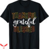 Thankful Grateful Blessed T-Shirt Trending