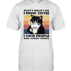 That’s What I Do I Drink Coffee I Hate People And I Know Things Vintage Retro T-Shirt