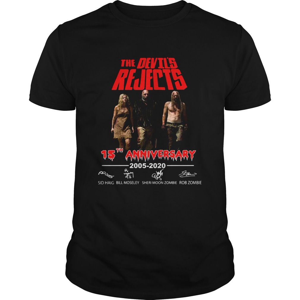 The Devils Rejects 15th anniversary shirt The Devils Rejects 15th anniversary shirt