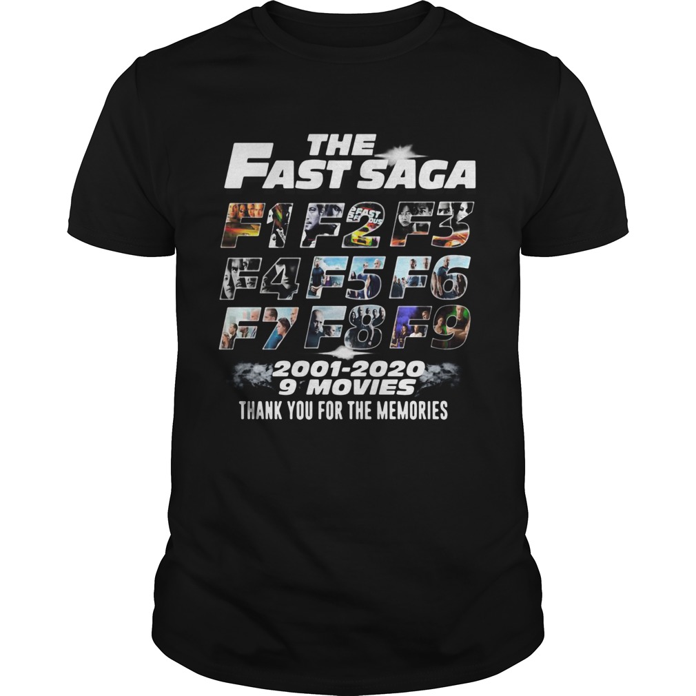 The Fast Saga 2001 2020 9 Movies Thank You For The Memories shirt The Fast Saga 2001 2020 9 Movies Thank You For The Memories shirt