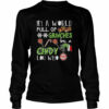 The Grinch In A World Full Of Grinches Be A Cindy Lou Who shirt