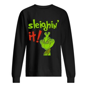 The Grinch Sleighin It Funny How The Grinch Stole Christmas shirt 2