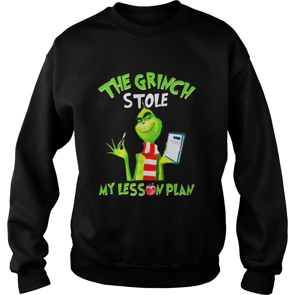 The Grinch stole my lesson plan shirt The Grinch stole my lesson plan shirt