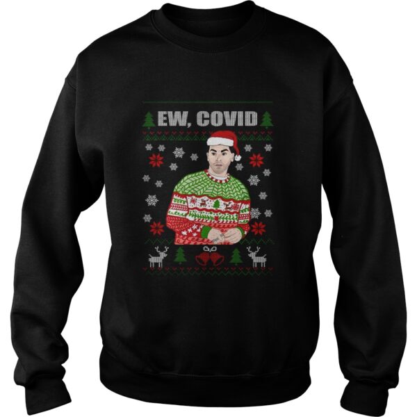 The Perfect Schitts Creek Ew Covid Ugly Christmas shirt